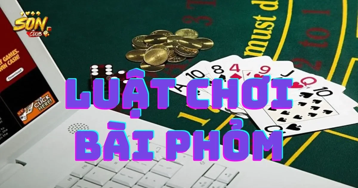 Giới thiệu về luật chơi bài phỏm